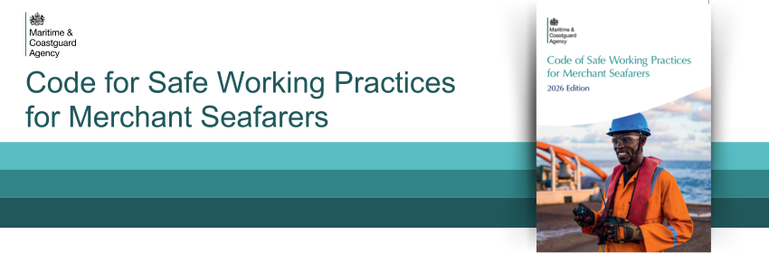 Code of Safe Working Practices for Merchant Seafarers - 2026 Edition
